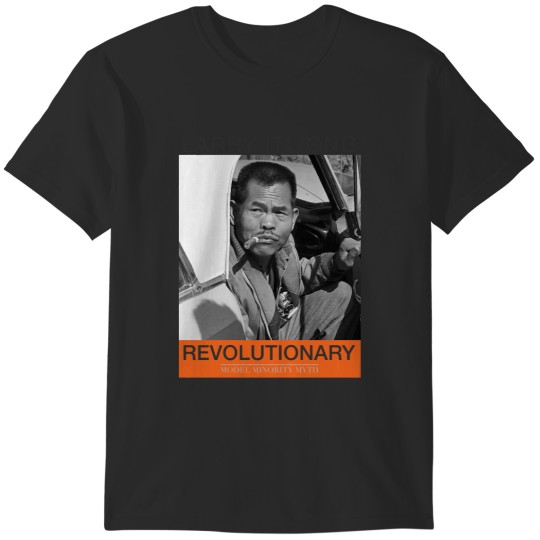 Discover Revolutionary - Larry Itliong T-Shirts