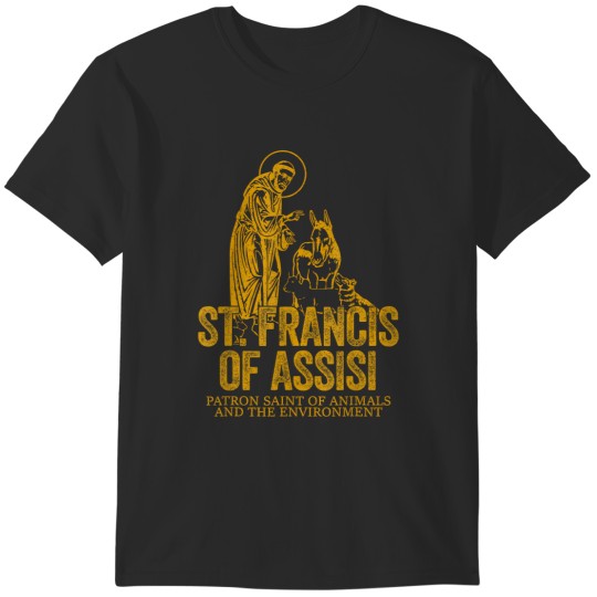 Discover catholicism gold st francis of assisi christian saint T-Shirts
