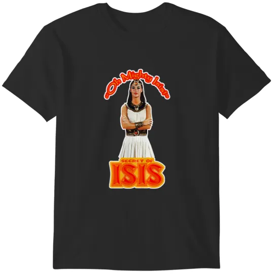 Discover Oh Mighty Isis - Secrets of Isis Tribute T-Shirts