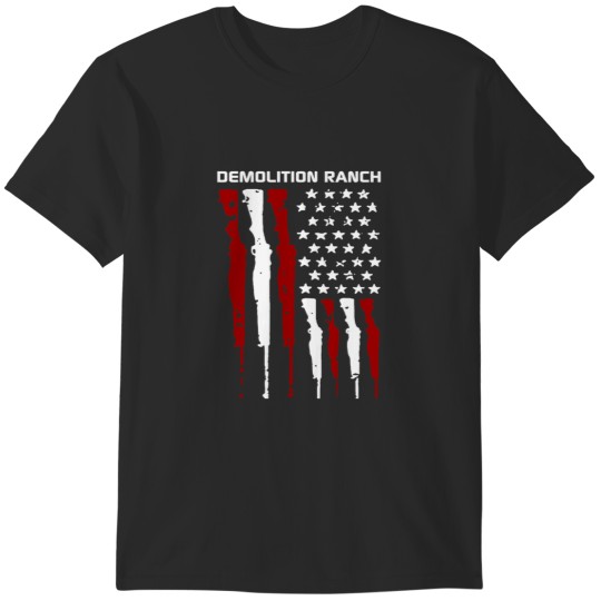 Discover Demolition Ranch T-Shirts