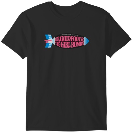 Discover Dr. Goldfoot and the Girl Bombs T-Shirts