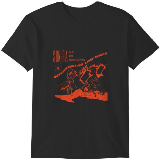 Discover Sun Ra Free Jazz Interstellar Low Ways T-Shirts
