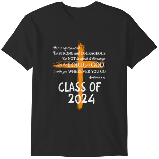 Discover class of 2024 christian graduation senior graduate T-Shirts