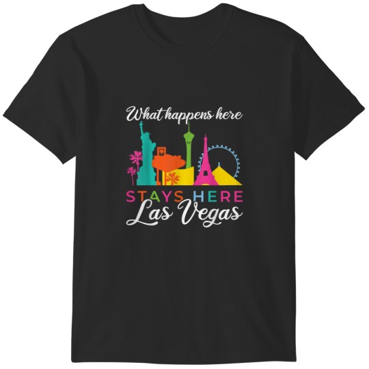 Discover What happens here stays here Las Vegas 4878 T-Shirts