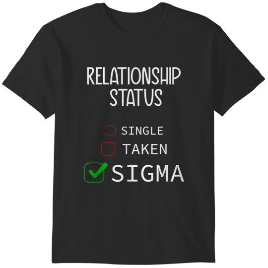 Discover Single Taken Sigma Funny Valentine's Day 2024 T-Shirts