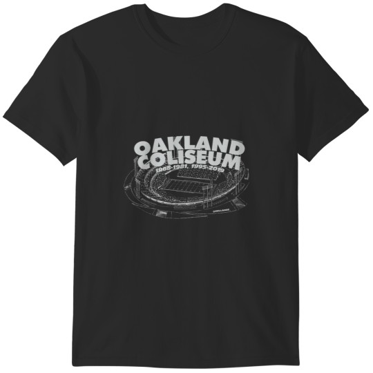 Discover Oakland Coliseum T-Shirts