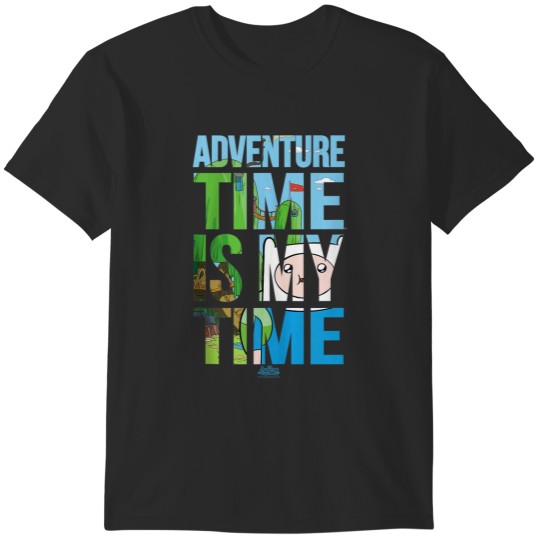 Discover Adventure Time My Time T-Shirts