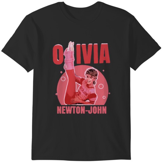 Discover Olivia Newton John funny Olivia Newton John T-Shirts