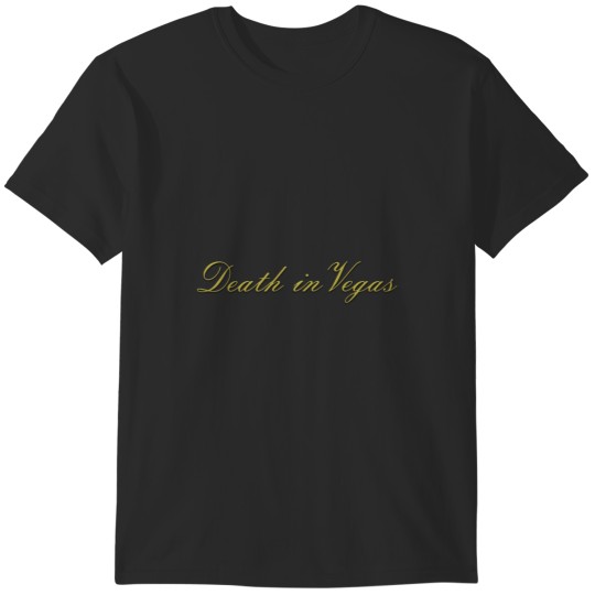 Discover Death In Vegas T-Shirts