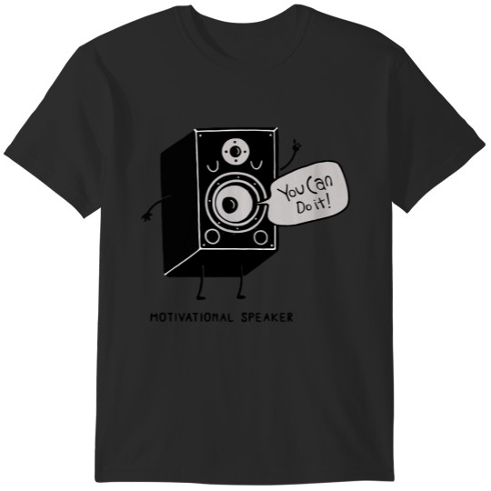 Discover Motivational Speaker T-Shirts