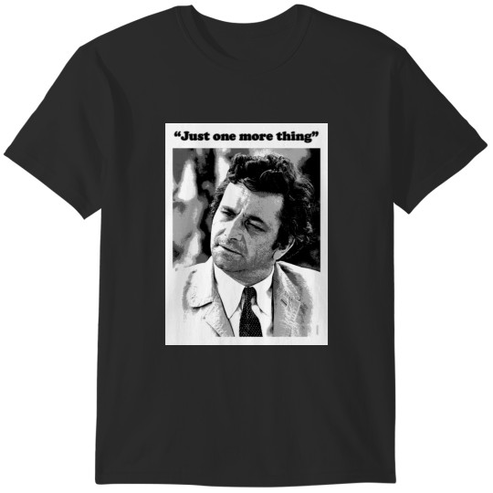 Discover Columbo - Just one more thing T-Shirts