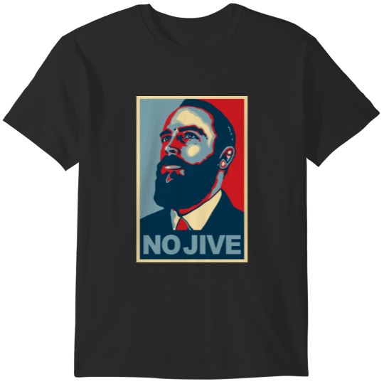 Discover NO JIVE T-Shirts