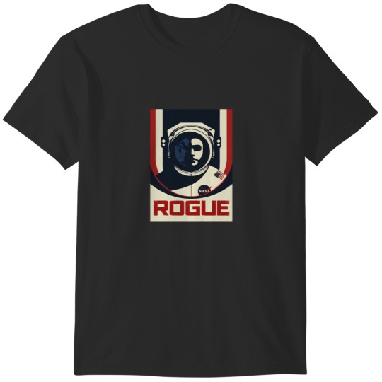 Discover Rogue NASA T-Shirts