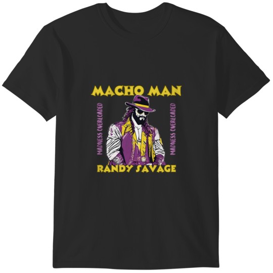 Discover Macho Man - Randy Savage T-Shirts