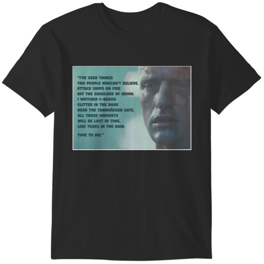Discover Blade Runner Rutger Hauer Tears in Rain Monologue T-Shirts