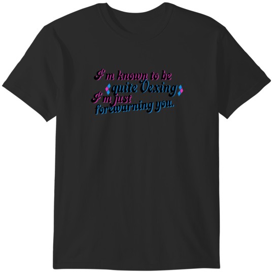 Discover Quite Vexing T-Shirts