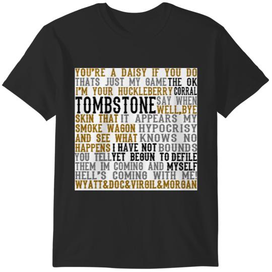 Discover Tombstone Movie Quotes T-Shirts