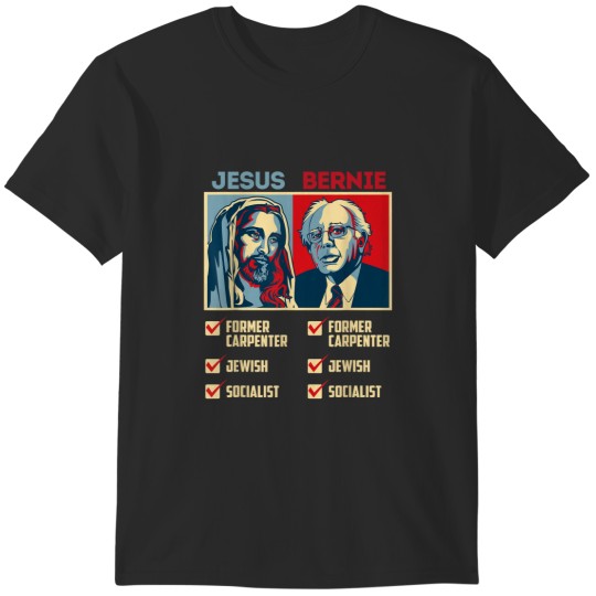 Discover Bernie for President 2024 Jesus Religious T-Shirts