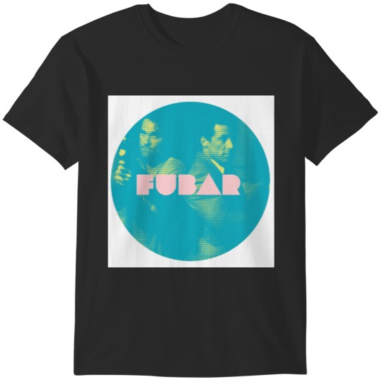 Discover Tango and Cash - Fubar T-Shirts