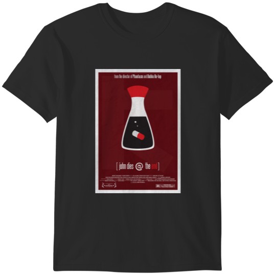 Discover John Dies at the End T-Shirts