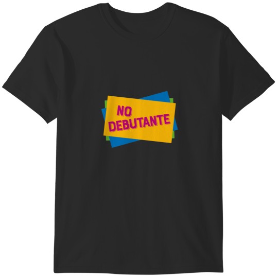 Discover You could tell I was no debutate! Pillow T-Shirts