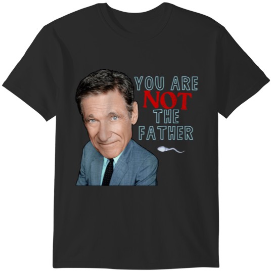 Discover Maury Povich T-Shirts