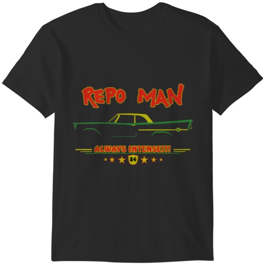 Discover Repo man always intense cult movie t T-Shirts