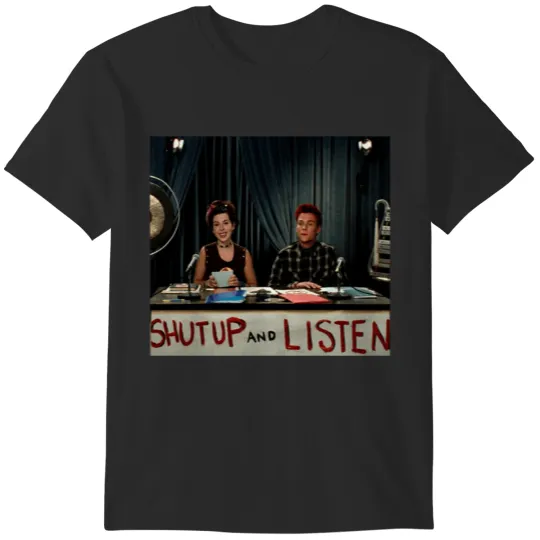 Discover SHUT UP AND LISTEN T-Shirts