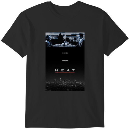 Discover Heat directed by Michael Mann Robert De Niro Al Pacino T-Shirts