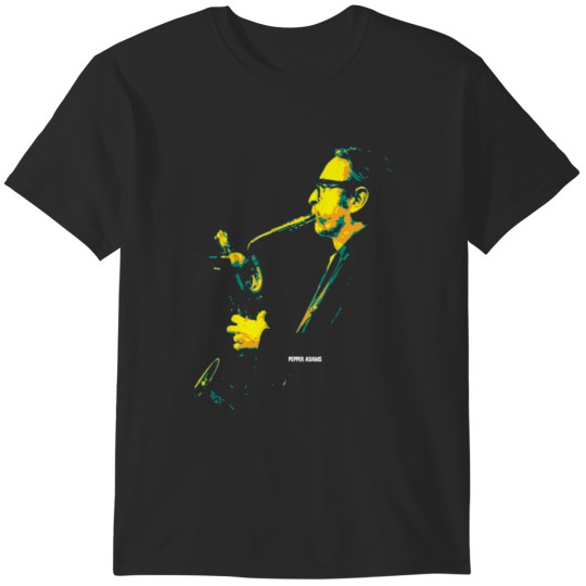 Discover Pepper Adams Park Frederick Adams III an American jazz baritone saxophonist and composer T-Shirts