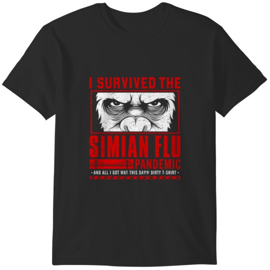 Discover I Surviveds the Simian Flu T-Shirts