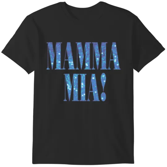 Discover Mamma Mia -disco- T-Shirts