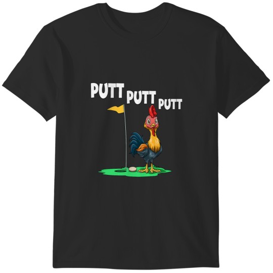 Discover Chicken Lover Putt Putt Chicken Golf T-Shirts