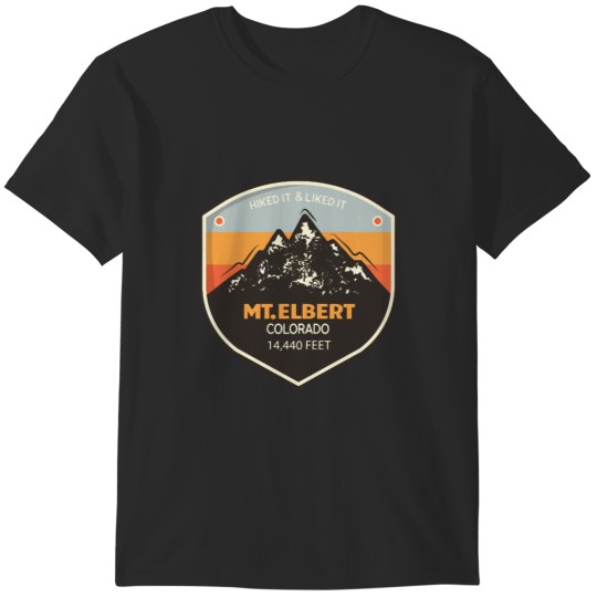Discover Mount Elbert-Colorado-Fourteeners-Mountains-Hiking T-Shirts
