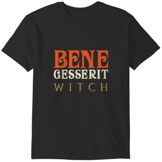 Discover Bene Gesserit Witch T-Shirts