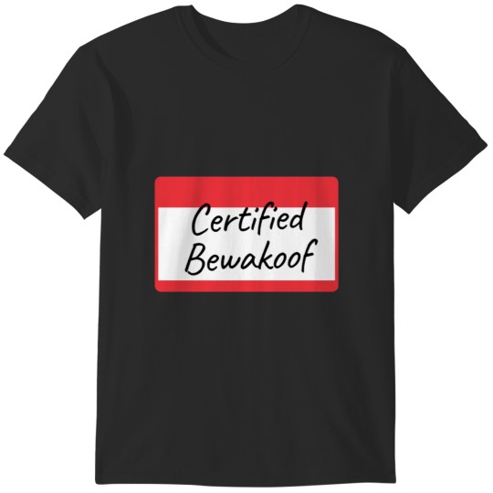 Discover Certified Bewakoof iPhone Case.png T-Shirts