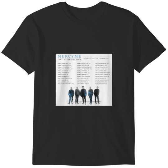 Discover Mercy Me Tour 2022 with Dates T-Shirts