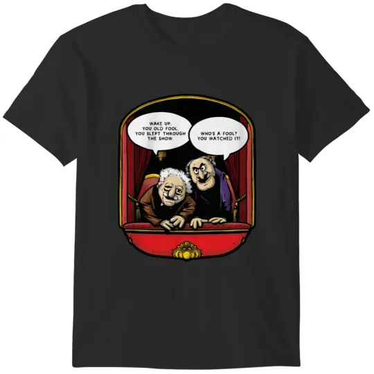 Discover Statler and Waldorf (Wake Up) T-Shirts