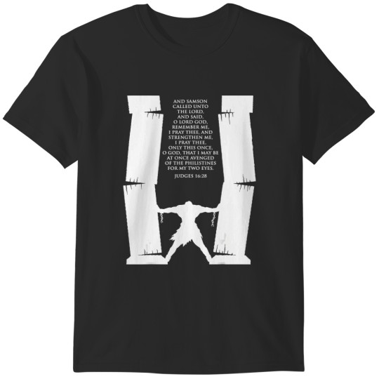 Discover proverbs bible study judges 16 28 T-Shirts