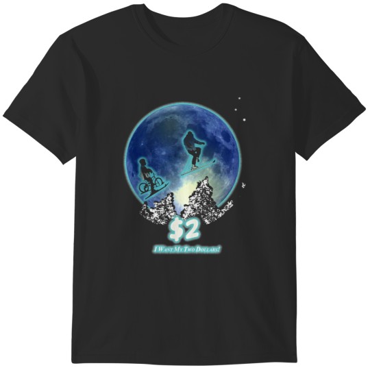 Discover Want two Dollars walk the moon- better off dead movie  Classic T-Shirts