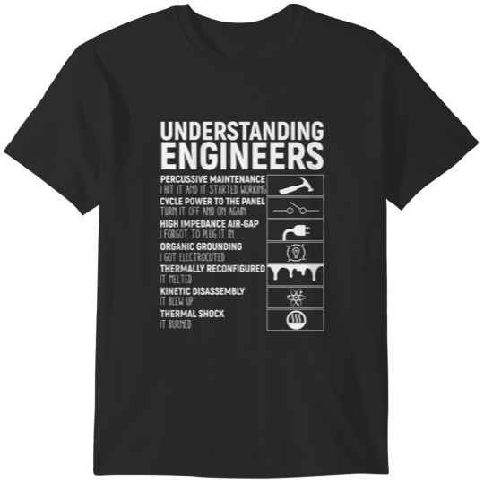 Discover Understanding Engineers T-Shirts