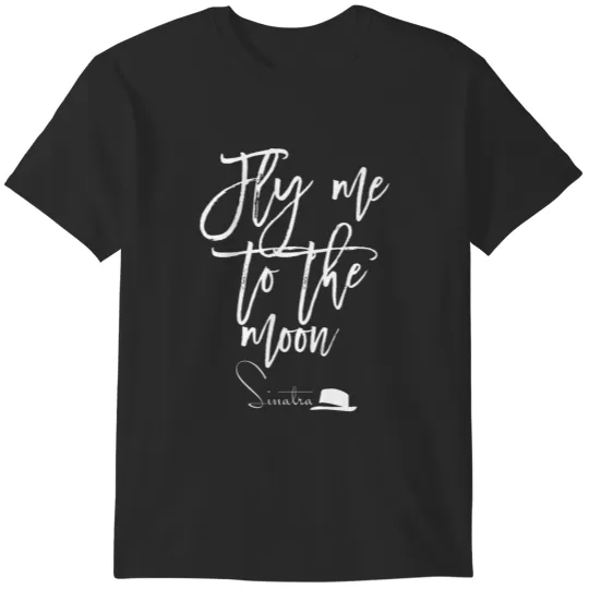 Discover Franks Sinatra My Way T-Shirts