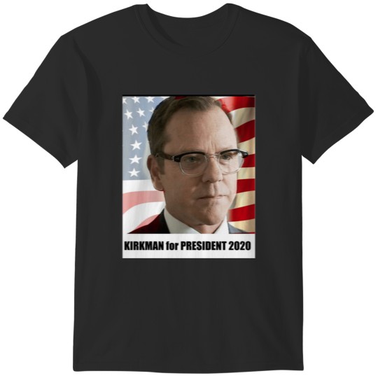 Discover Kirkman for President T-Shirts