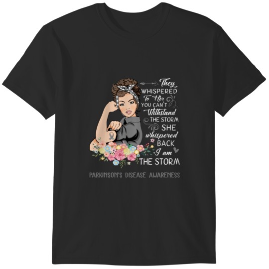 Discover I Am The Storm Parkinson's Disease Awareness (1) T-Shirts