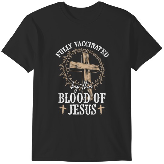 Discover Jesus Lover Fully Vaccinated T-Shirts