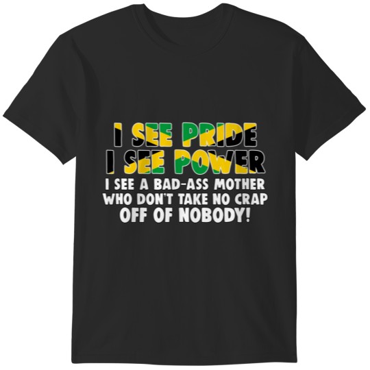 Discover I see Pride I see Power - Cool Runnings T-Shirts