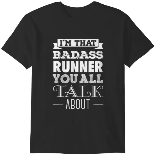 Discover Badass Runner Runner T-Shirts