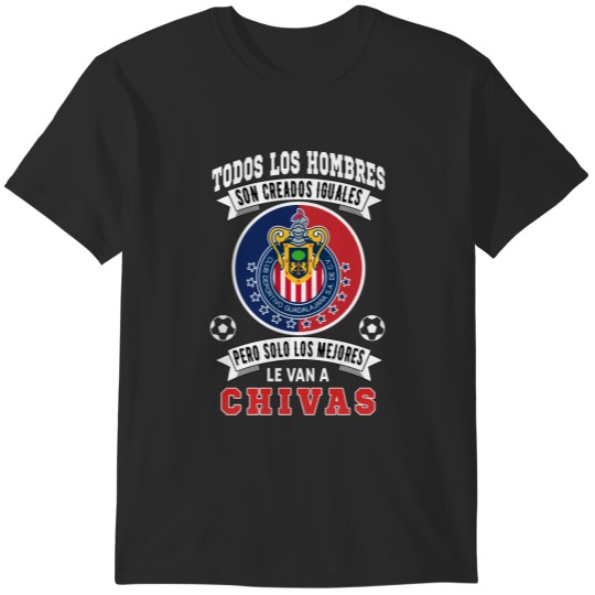 Discover Chivas De Guadalajara Solo Los Mejores Le Van A Chivas Achilles T-Shirts