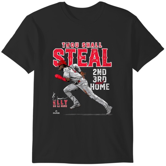 Discover Thou Shall Steal 2Nd 3Rd  Home Elly De La Cruz Cincinnati T-Shirts