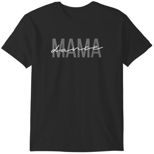 Discover Womens Dance Mama Funny Dance Mom Mother's Day V T-Shirts